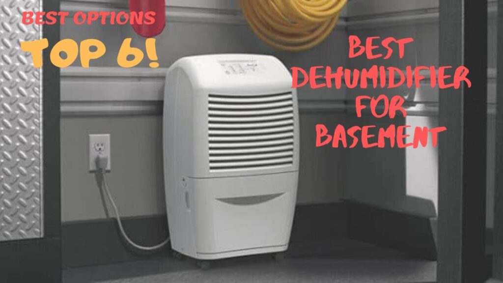 ✅ 6 Best Dehumidifier for Basement