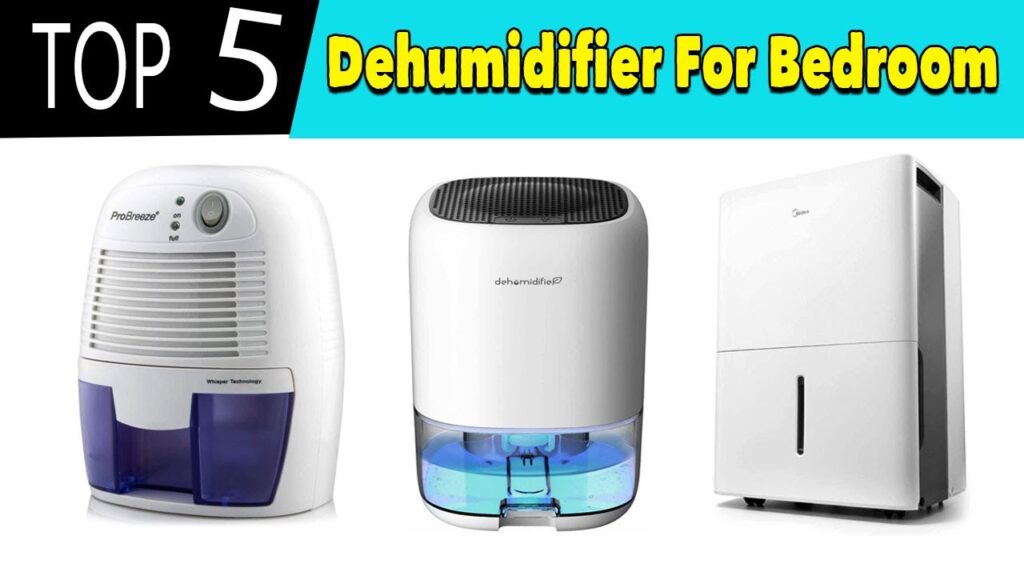 Best Dehumidifier For Bedroom 2021
