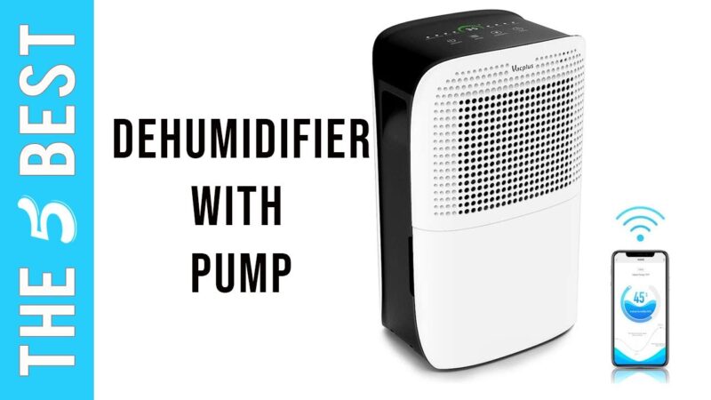 Best Dehumidifier with Pump in 2020