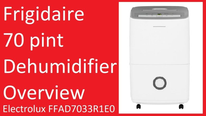 Frigidaire 70 Pint Dehumidifier Overview - FFAD7033R1E0